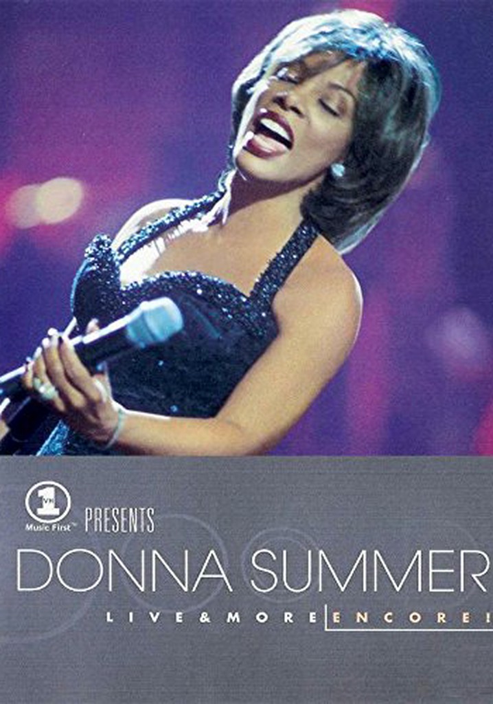 VH1 Presents Donna Summer Live and More Encore!